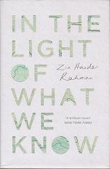 In the Light of What We Know  by Zia  Haider Rahman